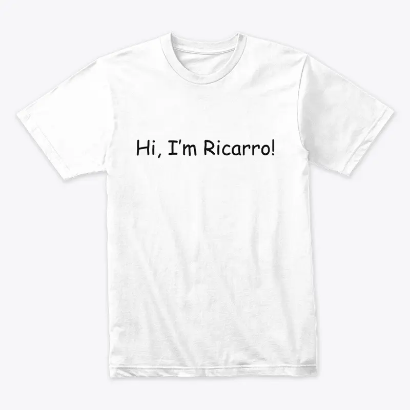 Hi I'm Ricarro (Black Text)